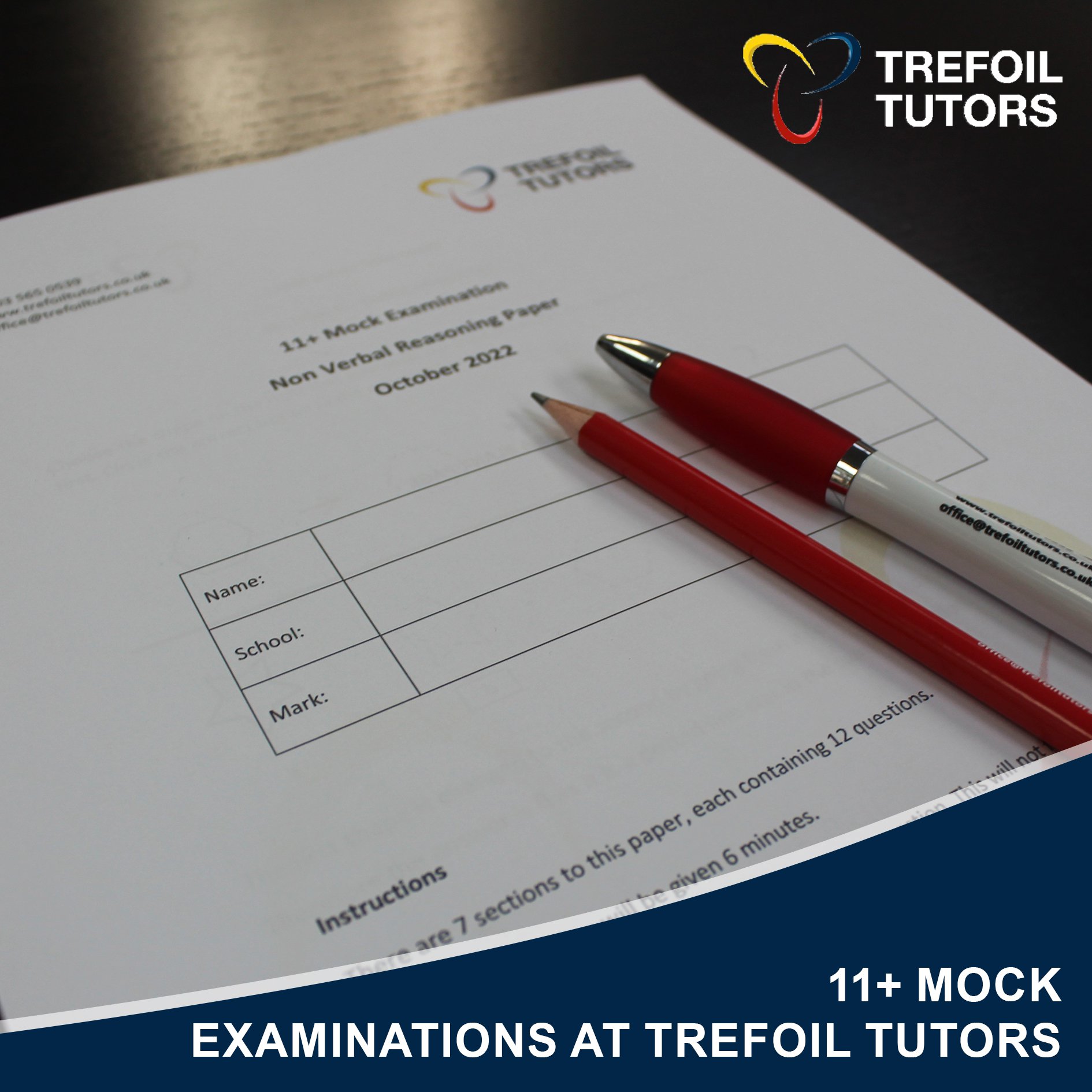 11+ MOCK EXAMINATIONS AT TREFOIL TUTORS