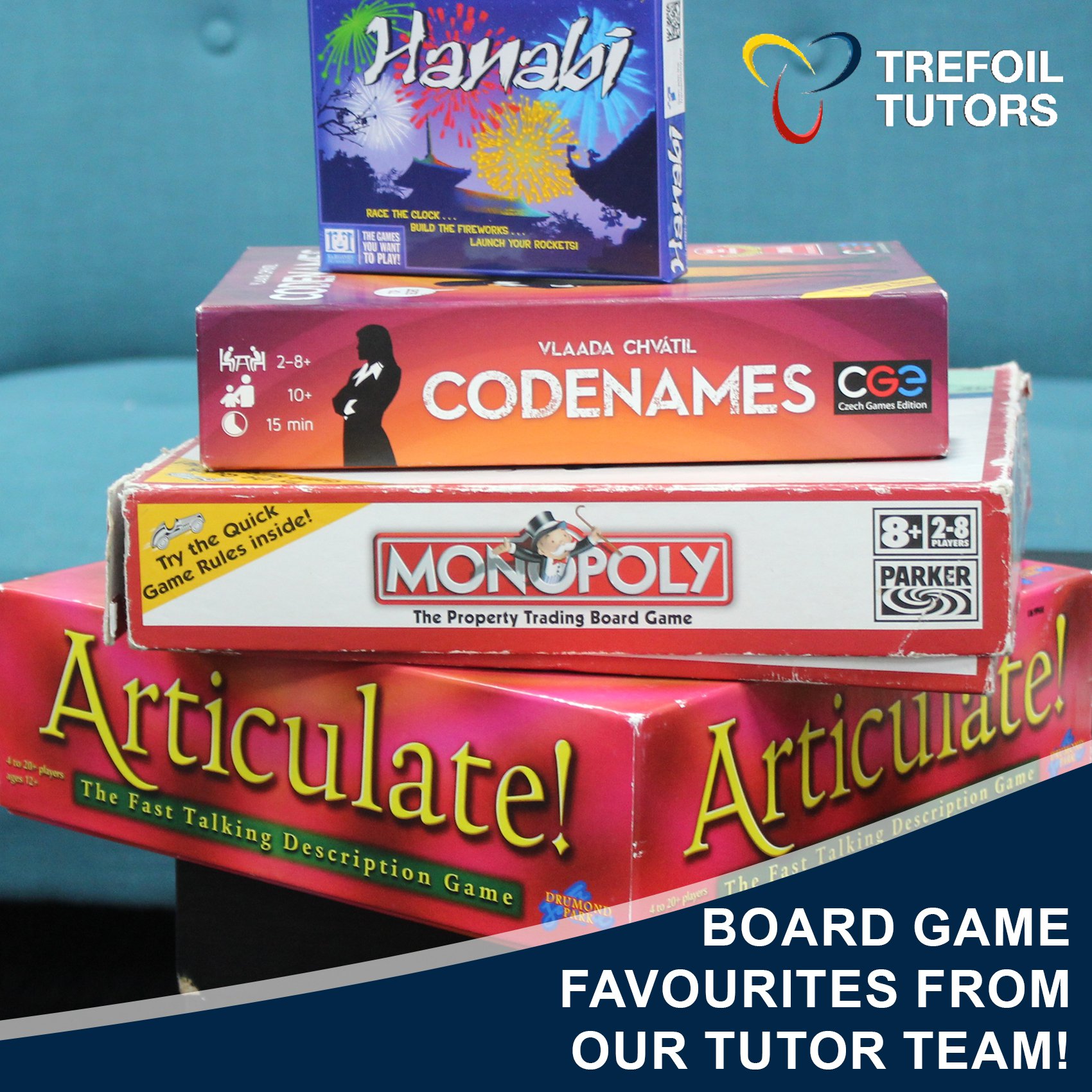 BOARD GAME FAVOURITES FROM OUR TUTOR TEAM!