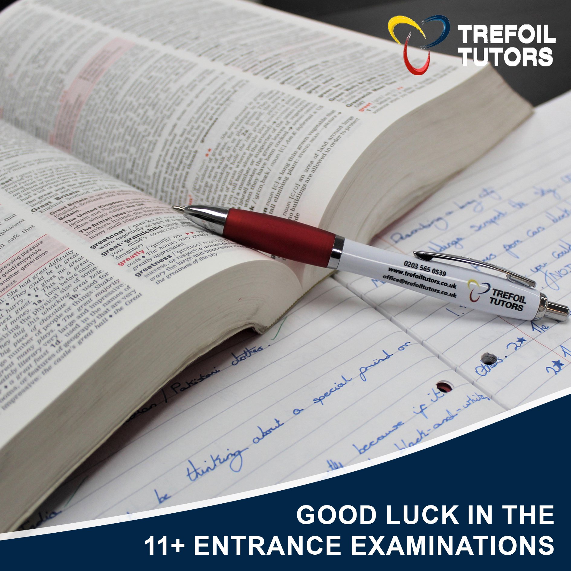 GOOD LUCK IN THE 11+ ENTRANCE EXAMINATIONS!
