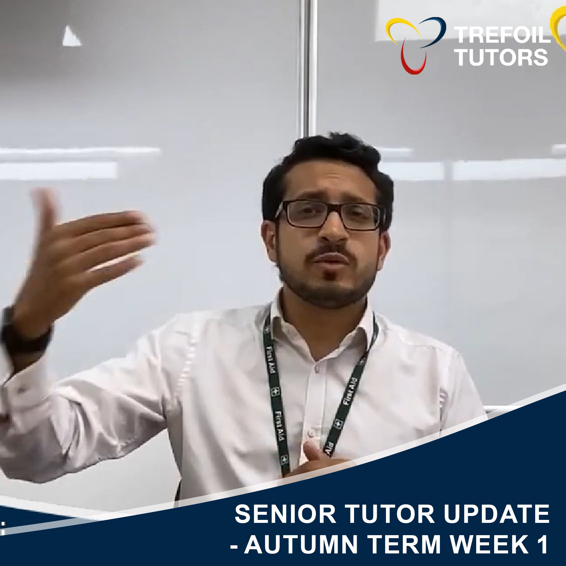 SENIOR TUTOR UPDATE - AUTUMN TERM WEEK ONE