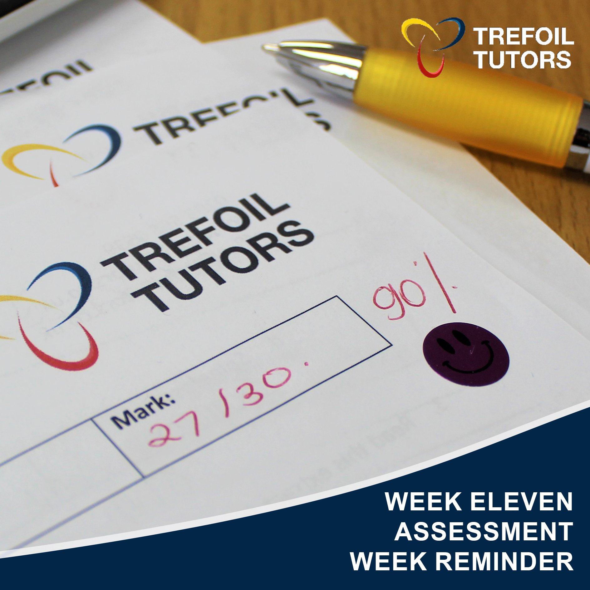 WEEK ELEVEN YEAR 6 ASSESSMENT WEEK REMINDER