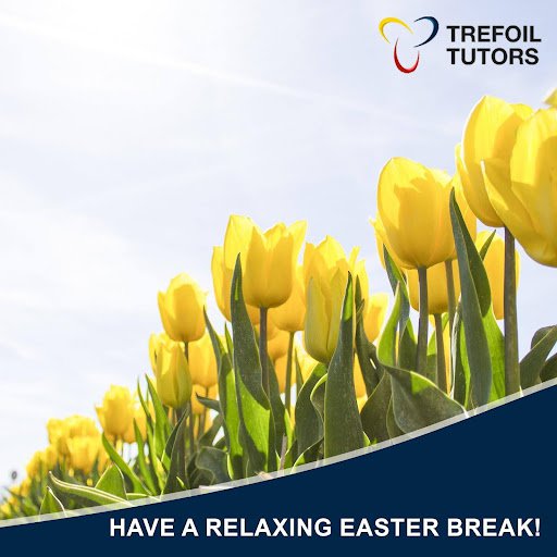 HAVE A RELAXING EASTER BREAK!