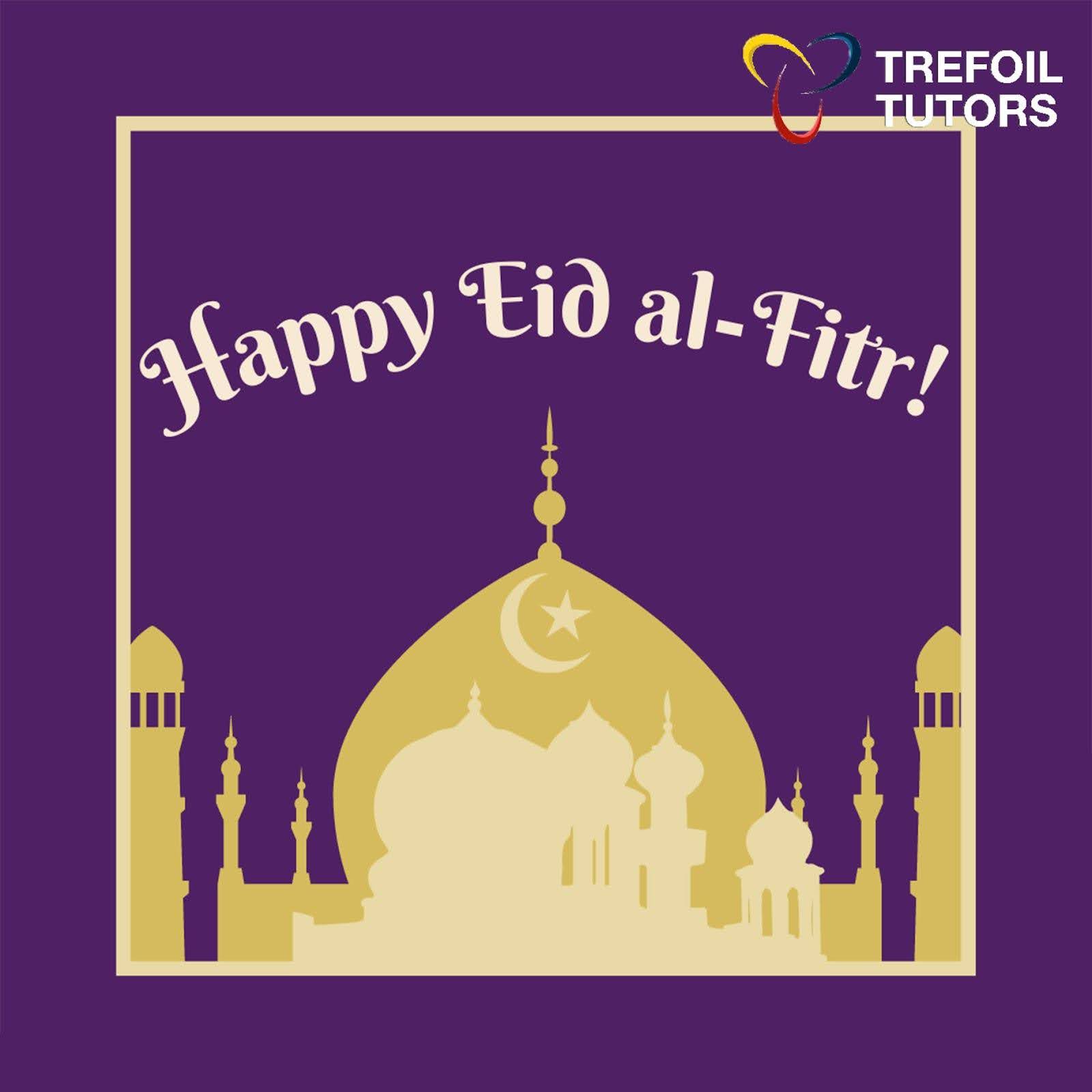 HAPPY EID AL-FITR!